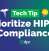 Tech Tip: Prioritize HIPAA Compliance in Your IT Strategy